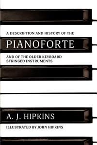 Description and History of the Pianoforte