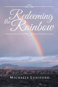 Redeeming the Rainbow