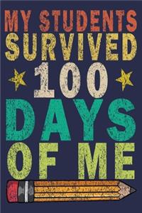 My Students Survived 100 Days Of Me
