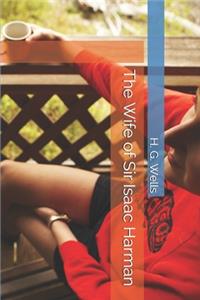 The Wife of Sir Isaac Harman