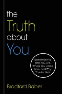 Truth about You