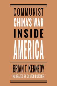 Communist China's War Inside America