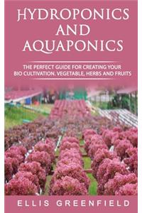 Hydroponics and Aquaponics