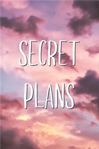 Secret Plans
