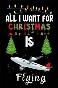 All I Want For Christmas Is Flying