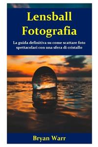 Lensball Fotografia