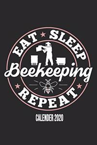 Eat Sleep Beekeeping Repeat Calender 2020