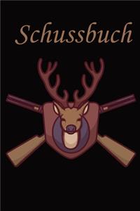 Schussbuch I Jagd und Schussbuch