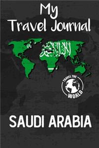My Travel Journal Saudi Arabia