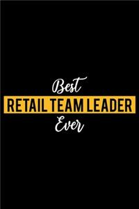 Best Retail Team Leader Ever