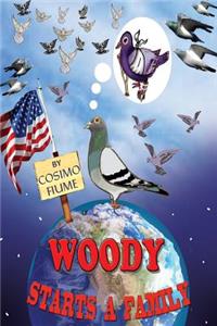 Woody Starts a Family