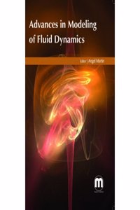 ADVANCES IN MODELING OF FLUID DYNAMICS (HB 2016)