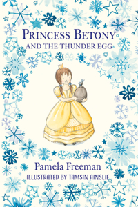 Princess Betony and the Thunder Egg