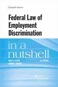 Federal Law of Employment Discrimination in a Nutshell