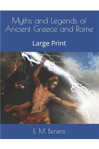 Myths and Legends of Ancient Greece and Rome