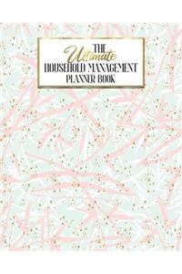 The Ultimate Household Planner Management Book