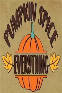 Pumpkin Spice Everything