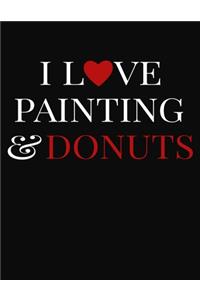 I Love Painting & Donuts