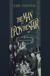 The Man Upon the Stair