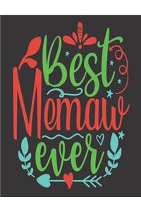 Best Memaw Ever