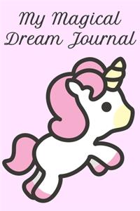 My Magical Dream Journal