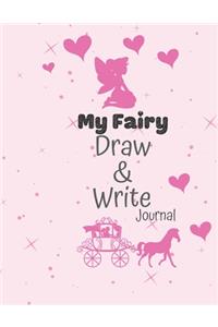 My Fairy DRAW and WRITE Journal