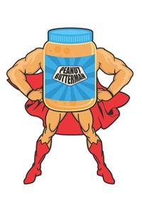 Peanut Butterman: Food Lover I Couples I Heart I Love