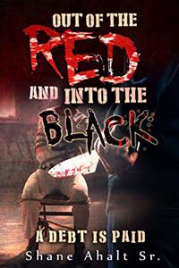 Out of the Red and into the Black