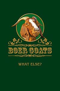 Boer Goats What Else?