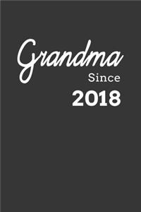 Grandma Since 2018 Notebook