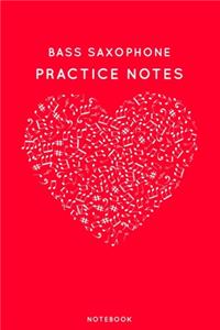 Bass saxophone Practice Notes
