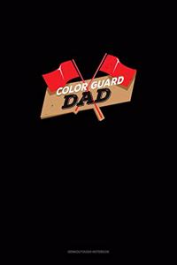 Color Guard Dad