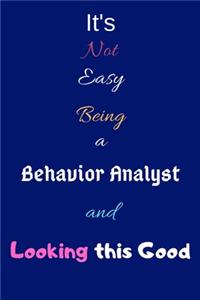 It's Not Easy Being A Behavior Analyst and Looking This Good