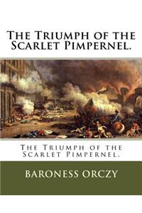 Triumph of the Scarlet Pimpernel.