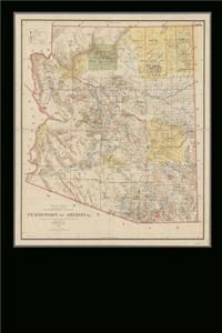 Vintage Map: Territory of Arizona from 1897 Journal: 150 Page Lined Notebook/Diary