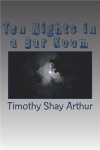 Ten Nights in a Bar Room