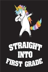 Straight Into First Grade