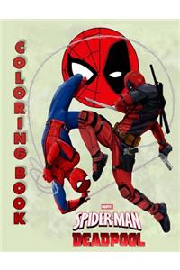 Marvel Coloring Book: Deadpool and Spider-Man, This Amazing Coloring Book Will Make Your Kids Happier and Give Them Joy(ages 4-8)