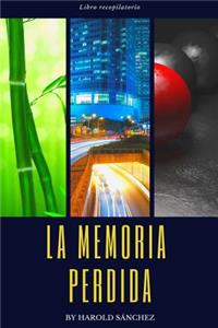 La Memoria Perdida