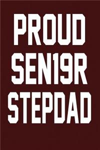 Proud SEN19R Stepdad