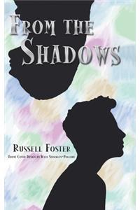 From the Shadows