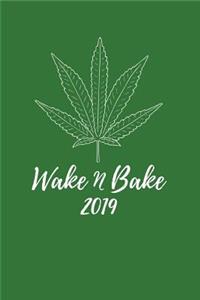 Wake N Bake 2019