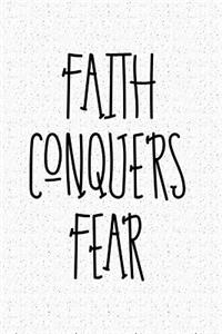 Faith Conquers Fear