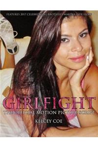 Girlfight: The Official Motion Picture Script