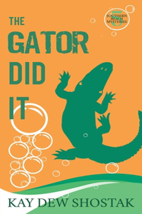 Gator Did It