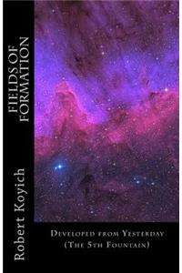 Fields of Formation