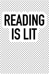 Reading Is Lit