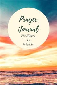 Prayer Journal for Women to Write in