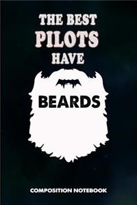 The Best Pilots Have Beards