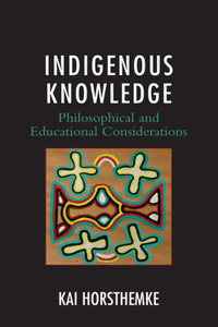 Indigenous Knowledge